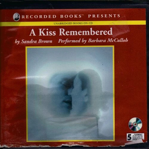 A Kiss Remembered