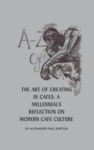 A-Z Of Cafe Culture