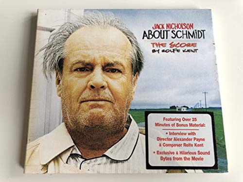 About Schmidt: The Score By Rolfe Kent
