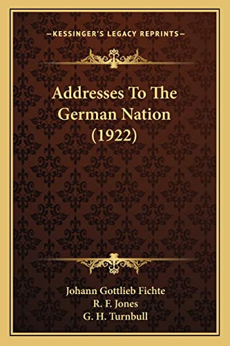 Addresses To The German Nation (1922)