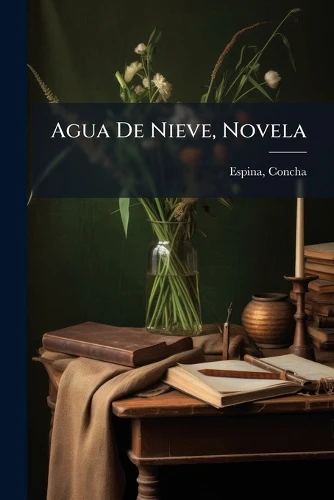 Agua De Nieve, Novela