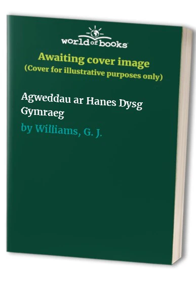Agweddau ar Hanes Dysg Gymraeg