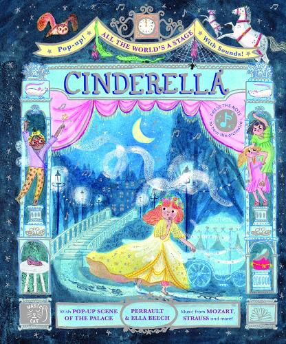All the World's a Stage: Cinderella