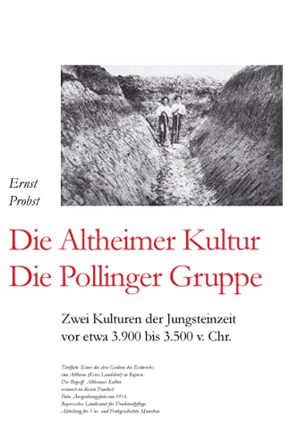 Die Altheimer Kultur / Die Pollinger Gruppe