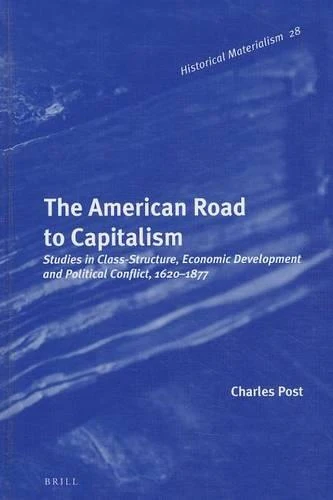 The American Road to Capitalism