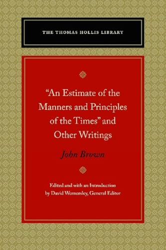 An Estimate of the Manners and Principles of the Times and Other Writings