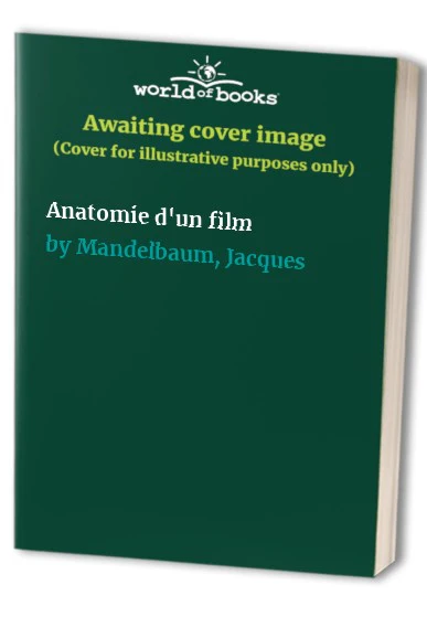 Anatomie d'un film