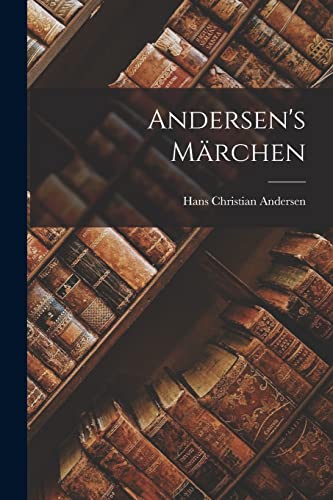 Andersen's Marchen