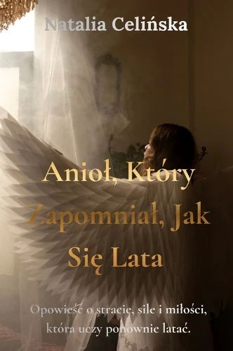 Aniol, który zapomnial, jak się lata