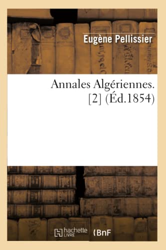 Annales Algériennes. [2] (Éd.1854)