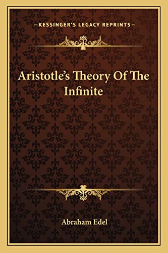 Aristotle's Theory Of The Infinite