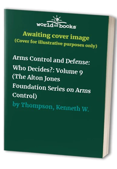 Arms Control and Defense