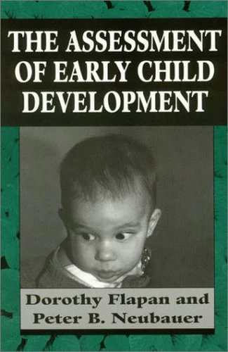 The Assessment of Early Child Development