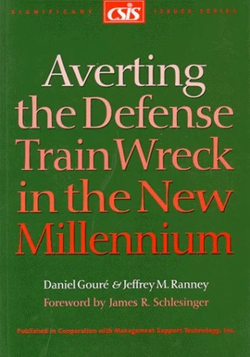 Averting the Defense Train Wreck in the New Millenium