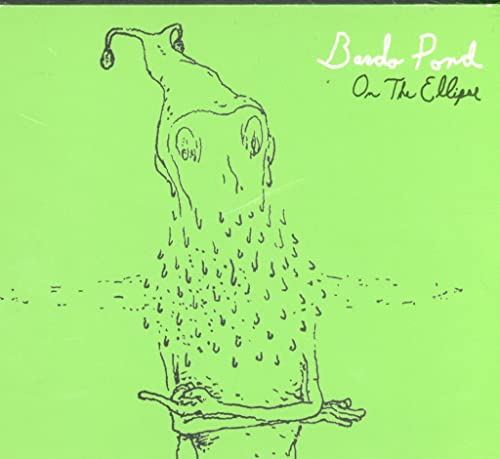 Bardo Pond - On The Ellipse