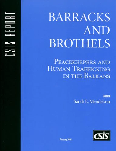 Barracks and Brothels