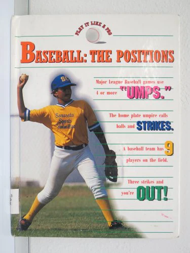 Baseball--The Positions