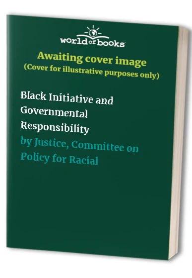 Black Initiative and Governmental Responsibility
