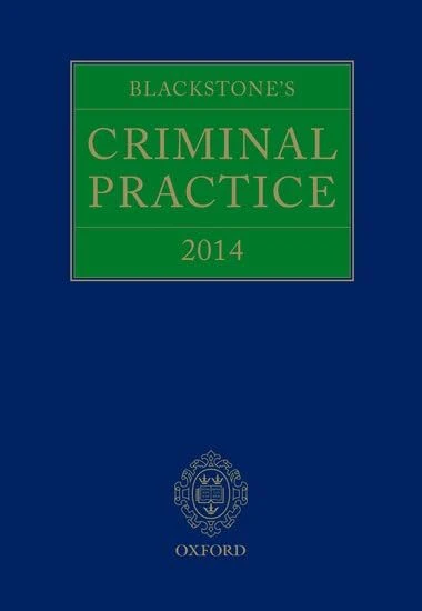 Blackstone's Criminal Practice 2014