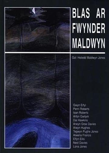 Blas ar Fwynder Maldwyn