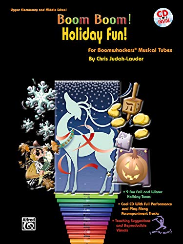 Boom Boom ! Holiday Fun!