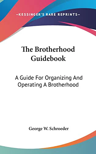 The Brotherhood Guidebook