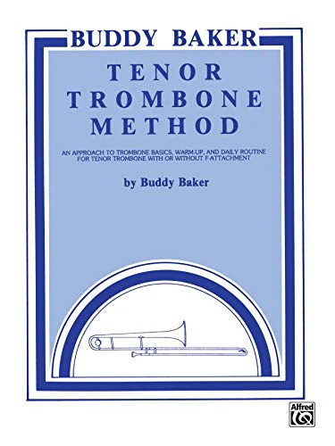 Buddy Baker Tenor Trombone Method