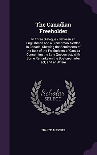 The Canadian Freeholder