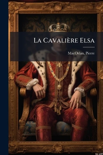 La Cavalière Elsa
