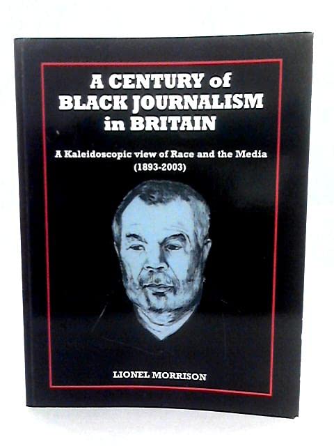 A Century of Black Journalism in Britain