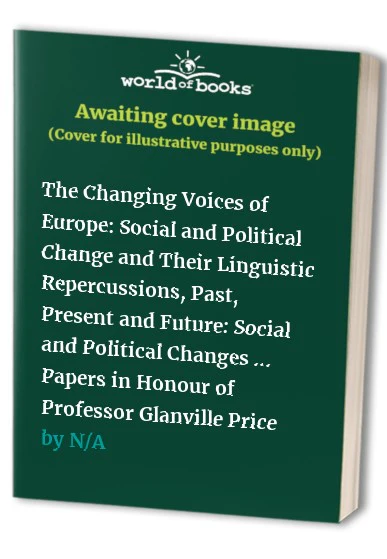 The Changing Voices of Europe