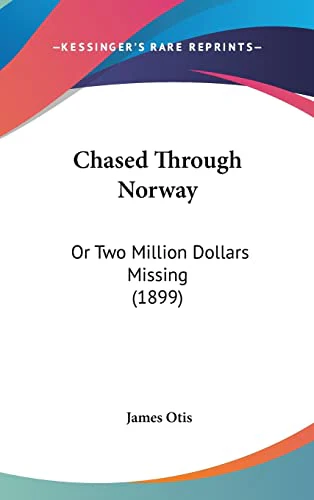 Chased Through Norway