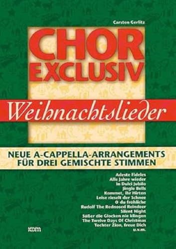 Chor exclusiv Weihnachtslieder