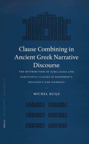 Clause Combining in Ancient Greek Narrative Discourse