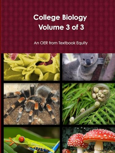 College Biology Volume 3 of 3