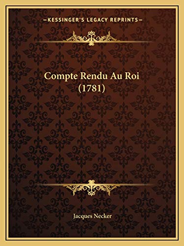 Compte Rendu Au Roi (1781)