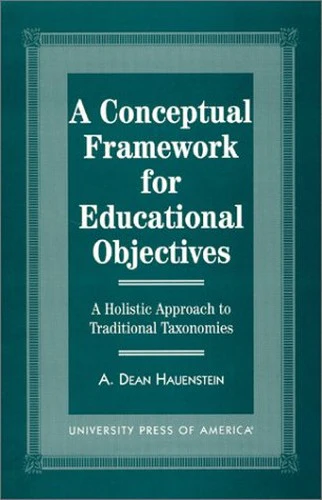 A Conceptual Framework for Educational Objectives