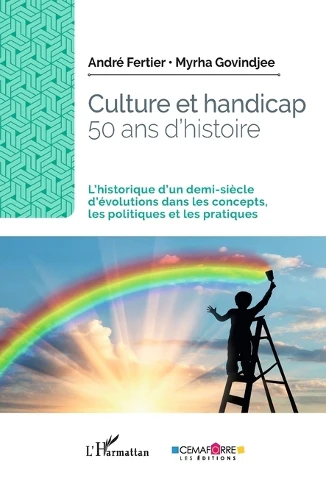 Culture et handicap. 50 ans d'histoire