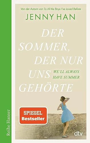 Der Sommer, der nur uns gehörte: Geschichten zum Verlieben – Das perfekte Geschenk zum Valentinstag