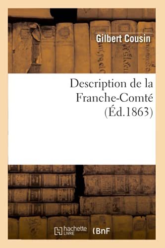 Description de la Franche-Comté (Éd.1863)