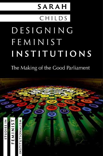 Designing Feminist Institutions