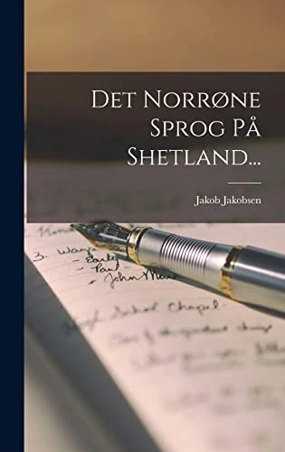 Det Norrne Sprog Pa Shetland...