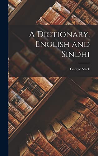 A Dictionary, English and Sindhi