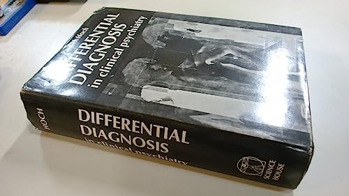 Differential Diagnosis in Clinical Psychiatry