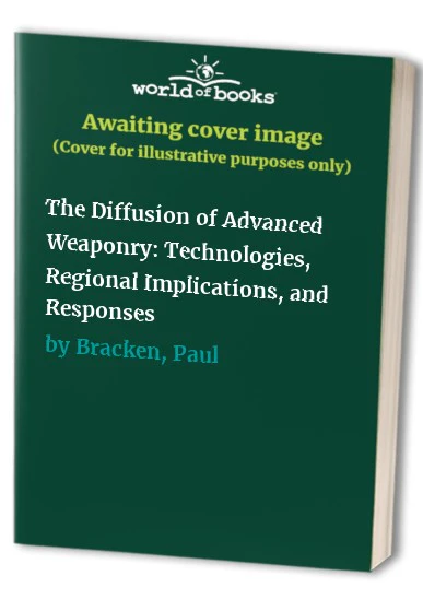 The Diffusion of Advanced Weaponry