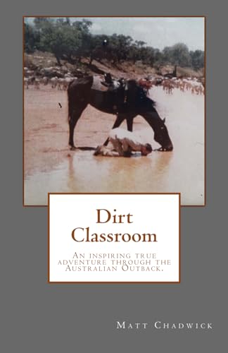 Dirt Classroom