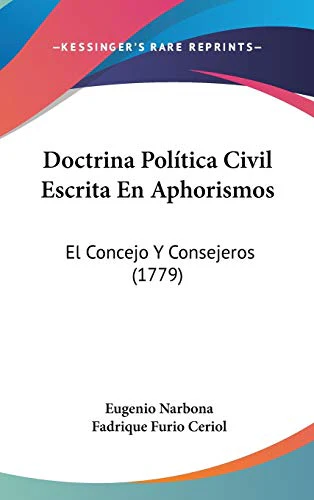 Doctrina Política Civil Escrita En Aphorismos