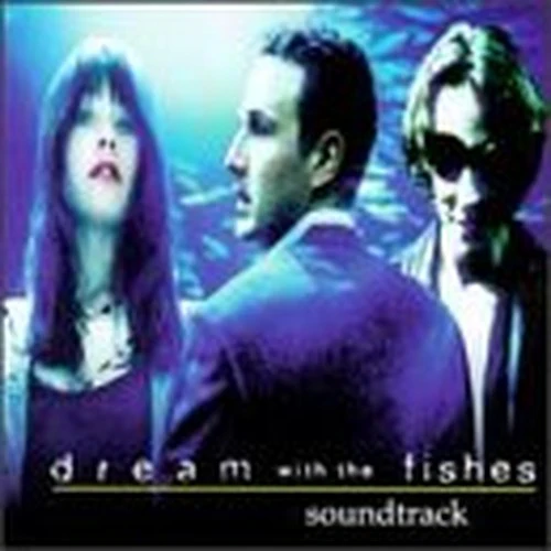 Dream With the Fishes
