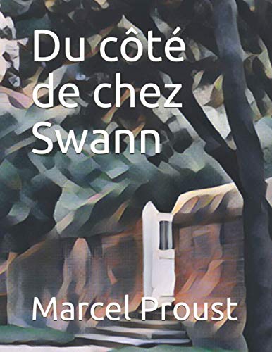 Du cote de chez Swann