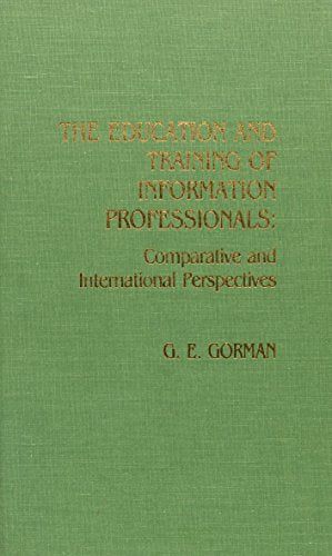The Education and Training of Information Professionals